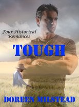 Tough: Four Historical Romances