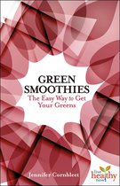 Live Healthy Now - Green Smoothies