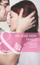 His-and-Hers Family (Mills & Boon Cherish)