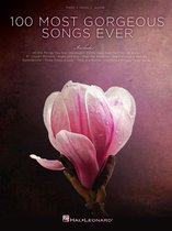 100 Most Gorgeous Songs Ever Songbook