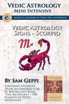 Vedic Astrology Sign Intensive: Scorpio - Vrischika