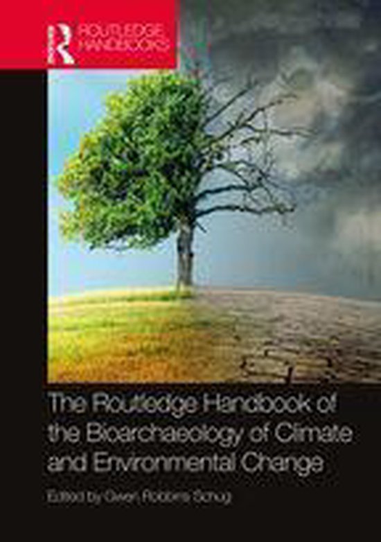 The Routledge Handbook of the Bioarchaeology of Climate and  ... - cover