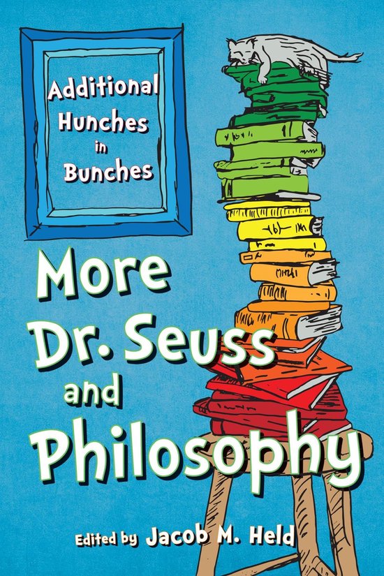 More Dr. Seuss and Philosophy - cover