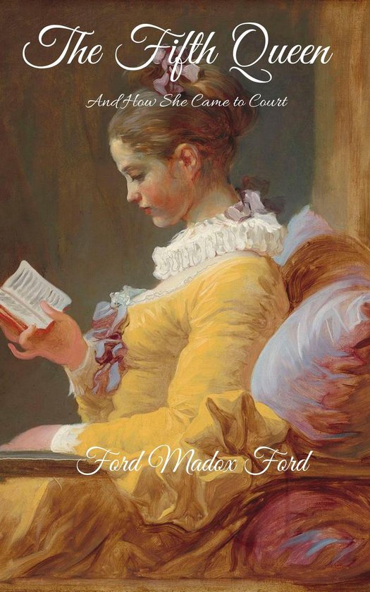 Boekhoes met de titel 'The Fifth Queen'. Een schilderij van een vrouw in een gele jurk met een witte kanten kraag, die een boek leest.
