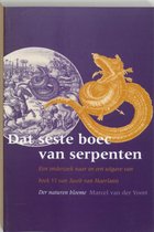 Middeleeuwse studies en bronnen 75 -   Dat seste boec van serpenten