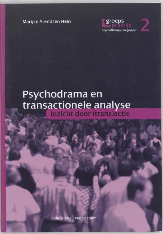 Cover van het boek 'Psychodrama en transactionele analyse / druk 1' van Marijke Arendsen Hein