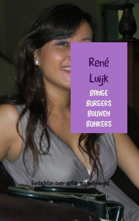 Cover van het boek 'Bange burgers bouwen bunkers'