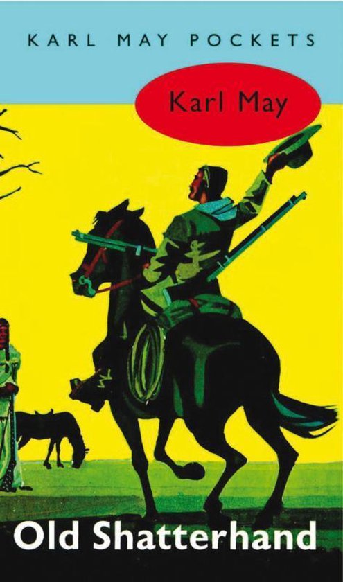 Cover van het boek 'Old Shatterhand' van Karl May