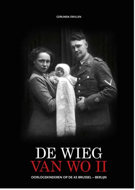 De wieg van WO II 9789057185267 Gerlinda Swillen Boeken bol De wieg van WO II 9789057185267 Gerlinda Swillen Boeken bol