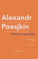 Verzameld werk Alexandr Poesjkin 6 -   Drama en sprookjes