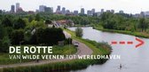 Rivieren en beken in Nederland 1 -   De Rotte