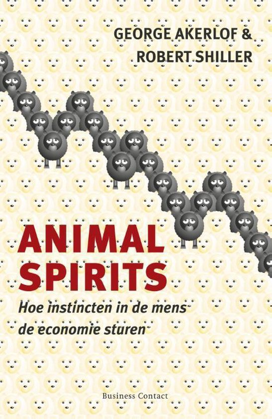 Cover van het boek 'Animal Spirits' van G.A. Akerlof en R.J. Shiller