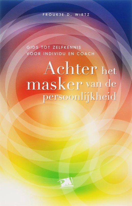 Cover van het boek 'Achter het masker van de persoonlijkheid / druk 1'
