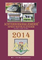 Achterhoekse & Liemerse spreukenkalender 2014
