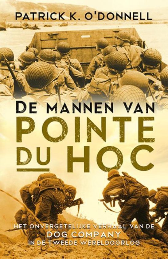 Cover van het boek 'De mannen van pointe du hoc' van Patrick K. OÂ’Donnell