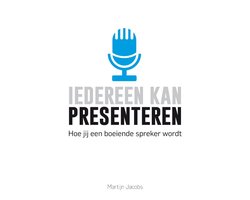 Iedereen kan presenteren