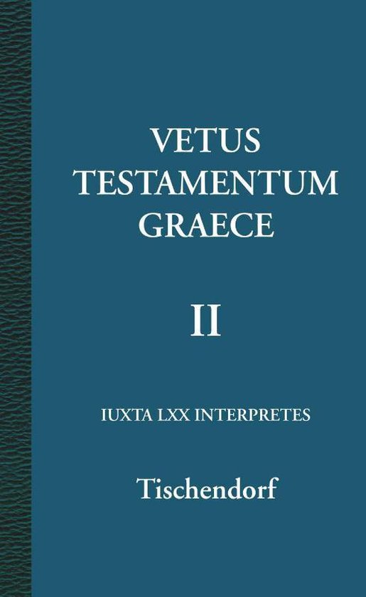 Cover van het boek 'Vetus Testamentum Graece Ii' van  Tischendorf