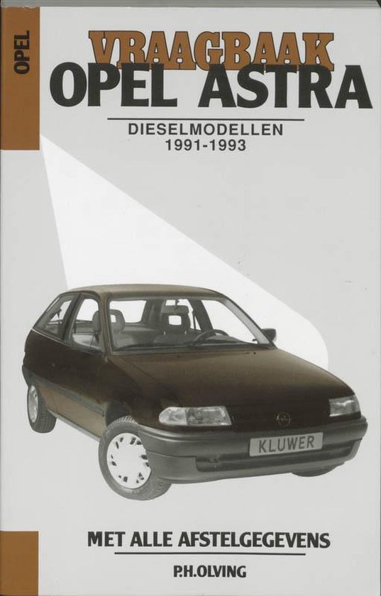 Cover van het boek 'Vraagbaak Opel Astra' van  Olving