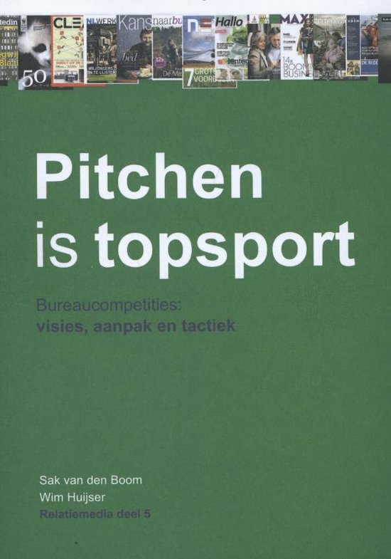 Cover van het boek 'Pitchen is topsport' van Sak van den Boom