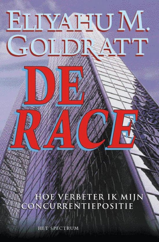 Cover van het boek 'De race' van Robert E. Fox en Eliyahu M. Goldratt