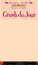 The Romantic Comedies - Crush du Jour