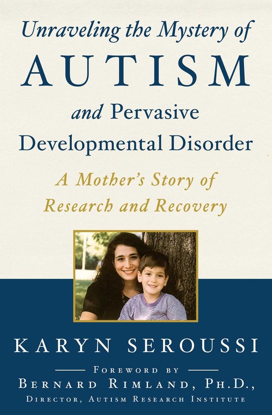 Unraveling the Mystery of Autism and Pervasive Developmental ... - cover