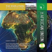 The Evolution of Africa's Major Nations - The African Union
