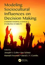 Human Factors and Ergonomics - Modeling Sociocultural Influences on Decision Making