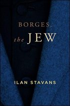 SUNY series in Latin American and Iberian Thought and Culture - Borges, the Jew