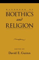 Handbook of Bioethics and Religion