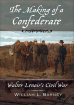New Narratives in American History - The Making of a Confederate