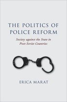 The Politics of Police Reform