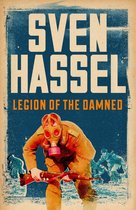 Sven Hassel War Classics - Legion of the Damned
