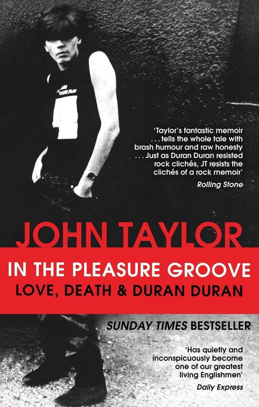In the Pleasure Groove: Love, Death and Duran Duran - cover