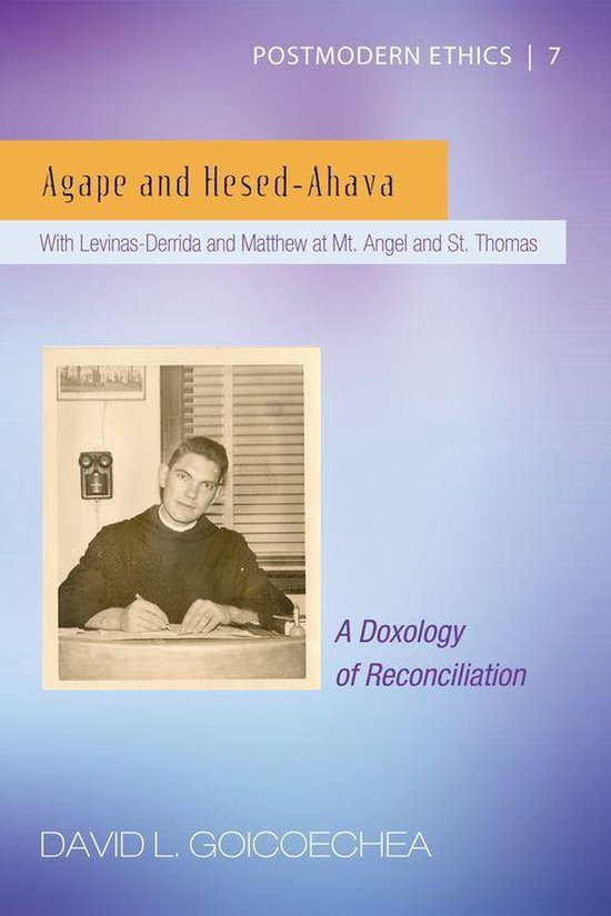 Postmodern Ethics 7 - Agape and Hesed-Ahava - cover