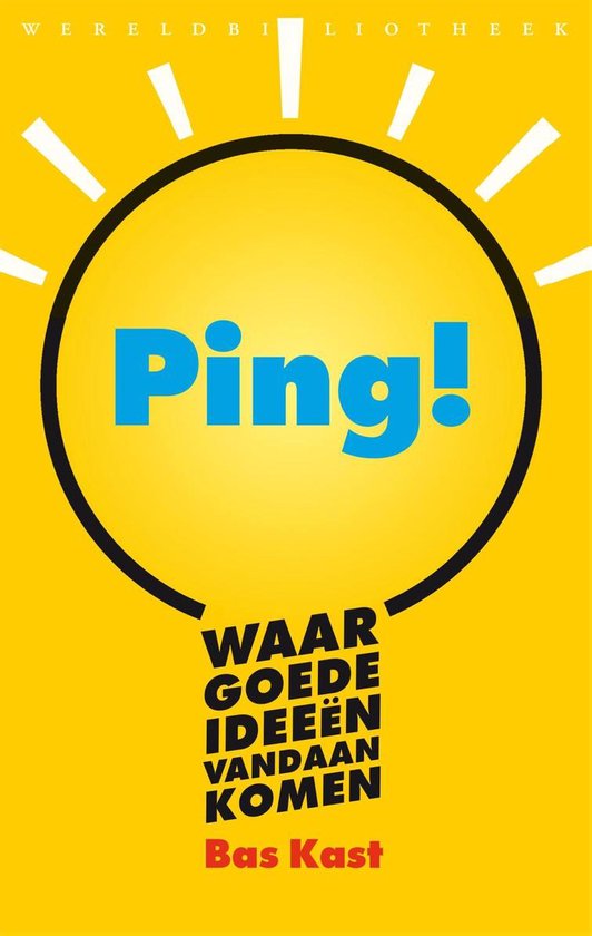 Ping! Waar goede ideeën vandaan komen - cover