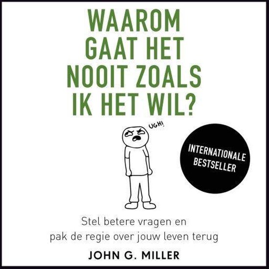 Waarom gaat het nooit zoals ik het wil? - cover