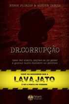 Dr. Corrupção