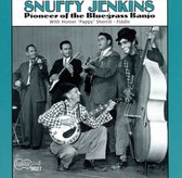 Snuffy Jenkins - Pioneer Of The Bluegrass (CD)