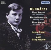 Dohnányi: Piano Quartet; Hochzeitsmarsch; Piano Quintet