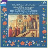 Nicholas Ludford: Missa Videte miraculum; Ave cuius conceptio