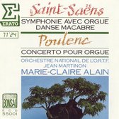 Saint-Saëns: Symphony No. 3 "Organ"; Le Rouet d'Omphale; Danse Macabre; Poulenc: Organ Concerto