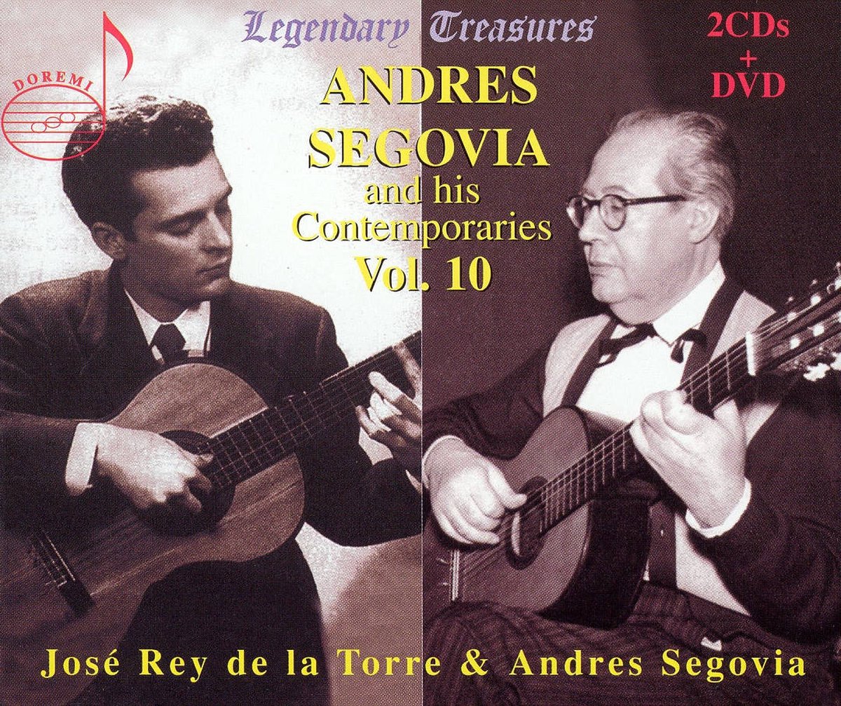 Andres Segovia And His Contemporaries Vol. 10