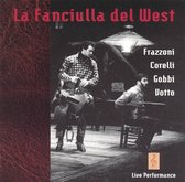 Puccini: La Fanciulla del West