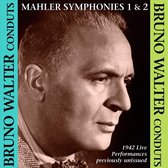 Walter'S Mahler: Sym 1, Sym 2