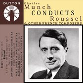 Charles Munch Conducts Roussel And Other French Co