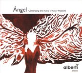 Ángel: Celebrating the Music of Astor Piazzolla