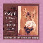 Various Artists - Yaqui Ritual And Festive Music (CD)