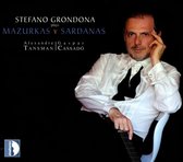 Stefano Grondona Plays Mazurkas Y S