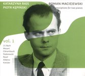 Maciejewski / Transcriptions For 2 Pianos